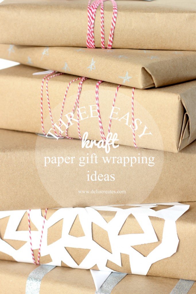 Three Easy Kraft Paper Gift Wrapping Ideas
