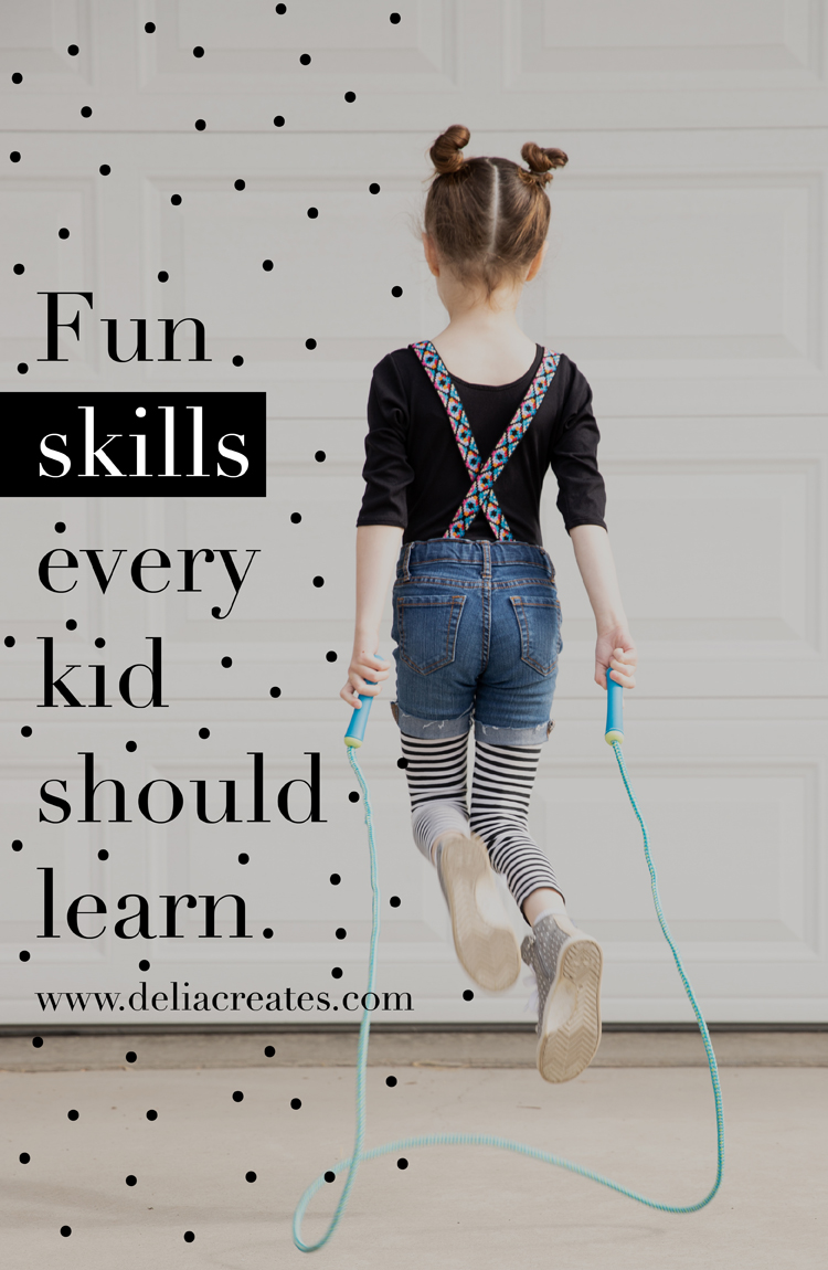 Fun Skills Every Kid Should Learn // www.deliacreates.com